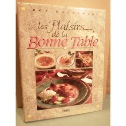 Ron Kalenuik Les Plaisirs de la Bonne Table ormon