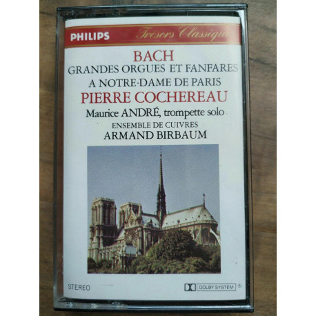 Bach Grandes orgues et fanfares Cochereau - Maurice André Cassette...