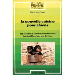 La nouvelle cuisine pour chiens