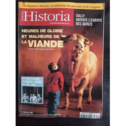 Historia Historia Nº 625 Heures de Gloire et malheurs de la viande