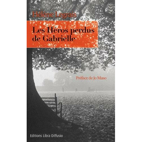 Les héros perdus de Gabrielle