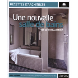 Une nouvelle salle de bain : Près de 100 réalisations