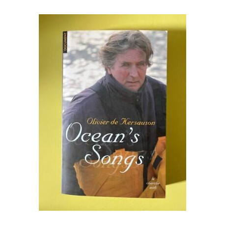 Olivier de kersauson Ocean's songs Document