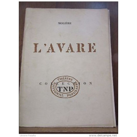 L'avare/ Théâtre National Populaire