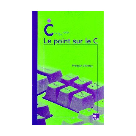 Le point sur le C