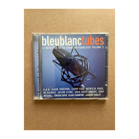 Bleu blanc tubes - Le meilleur de la chanson française volume 2 CD