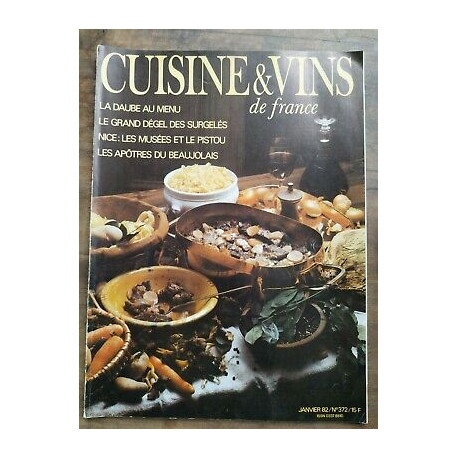 Cuisine et Vins de France Nº 372 Janvier 1982