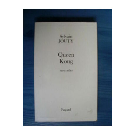 Sylvain Jouty Queen Kong compendio Di Nuovo