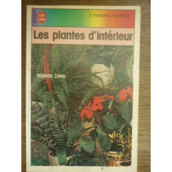 y lowy Les plantes d'intérieur Le livre de poche