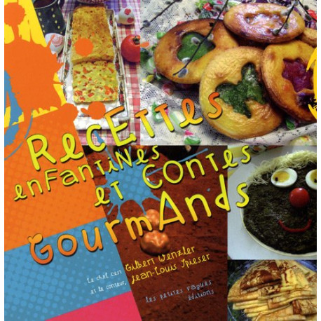 Recettes enfantines et contes gourmands