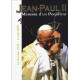 Jean-Paul Ii - Mémoire D'un Pontificat 16 Octobre 1978 - 2 Avril 2005