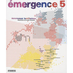 Emergence 5. Nouveaux territoires