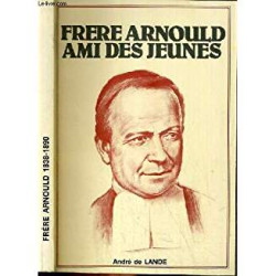 Frere arnould ami des jeunes