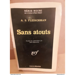 a s fleischman Sans atouts Gallimard