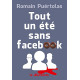 Tout un été sans facebook