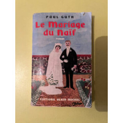 Le mariage du naïf