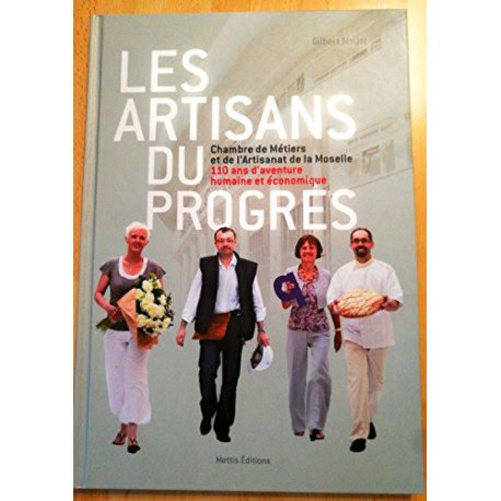 Les artisans du progrès