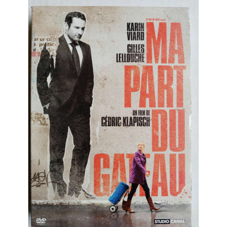 Ma Part du gâteau Karin Viard Gilles Lellouche DVD