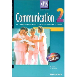 Communication 2 : La Communication dans le secteur sanitaire et social