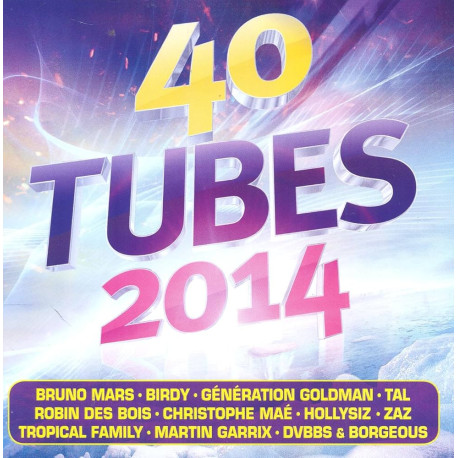 40 Tubes 2014