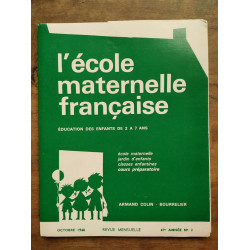 L'école maternelle française n2 Octobre 1968 47e année