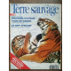 Terre Sauvage n 69 Janvier 1993 Bretagne Extreme Tigre de Siberie