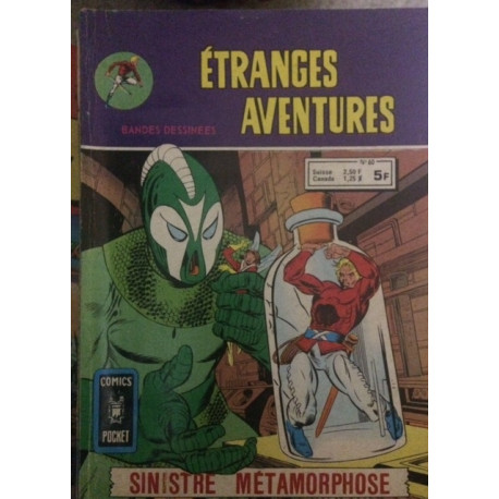 ETRANGES AVENTEURES - SINISTRE METAMORPHOSE - N°60