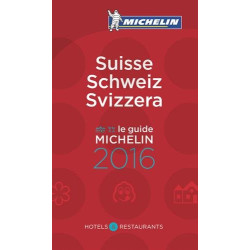 Guide Michelin Suisse 2016