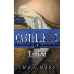 Castelletto tome 3 : Luiza