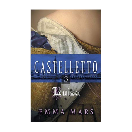 Castelletto tome 3 : Luiza