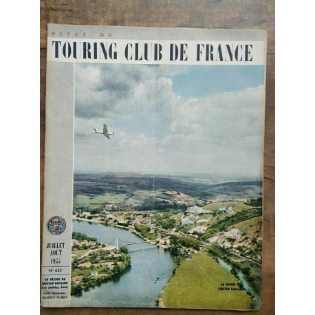 Revue du Touring club de France n653 juillet août 1955