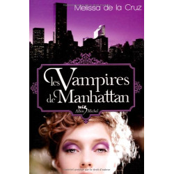 Les Vampires de Manhattan [Broché] by De la Cruz Melissa, Le...