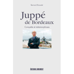 Juppe De Bordeaux Conquete Et Metamorphoses