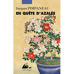 En quête d'Azalée