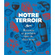 Notre terroir