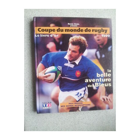 Roger Zabel Corte de La Monde Rugby El Libro D'Or Bonita Aventura...