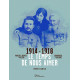 Le temps de nous aimer : Robert Denise et Victor courriers de...