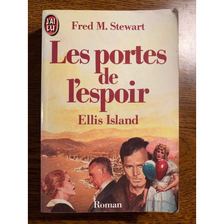 Fred M stewart Les portes de l'espoir J'ai lu