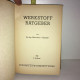 dr ing Herwarth von Renesse WERKSTOFF RATGEBER w Girardet