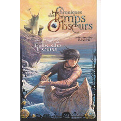 Chronique des Temps Obscurs 2 : Fils de l'eau