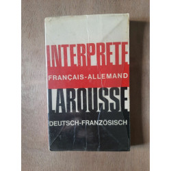 Guillarout Interprete français allemand deutsch französisch larousse