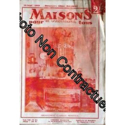 Maisons Et Interieurs Pour Tous N° 64 Du 15/09/1932 -...