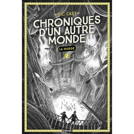 Chroniques d'un autre monde Tome 02: La horde