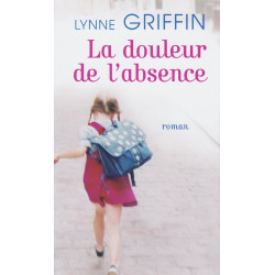 La douleur de l'absence