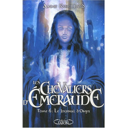 Les Chevaliers d'Emeraude Tome 6