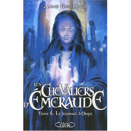 Les Chevaliers d'Emeraude Tome 6