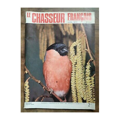 Le Chasseur Français Nº 914 Avril 1973