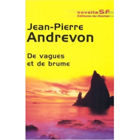 De vagues et de brume