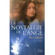 La nostalgie de l'ange