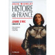 Histoire De France : Jeanne D'Arc - Charles VII - Histoire De France